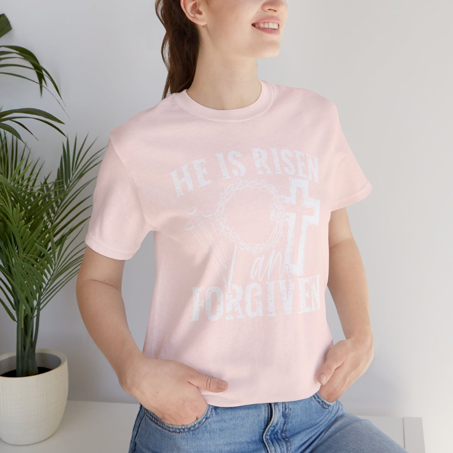 He Is Risen I Am Forgiven Faith Shirt