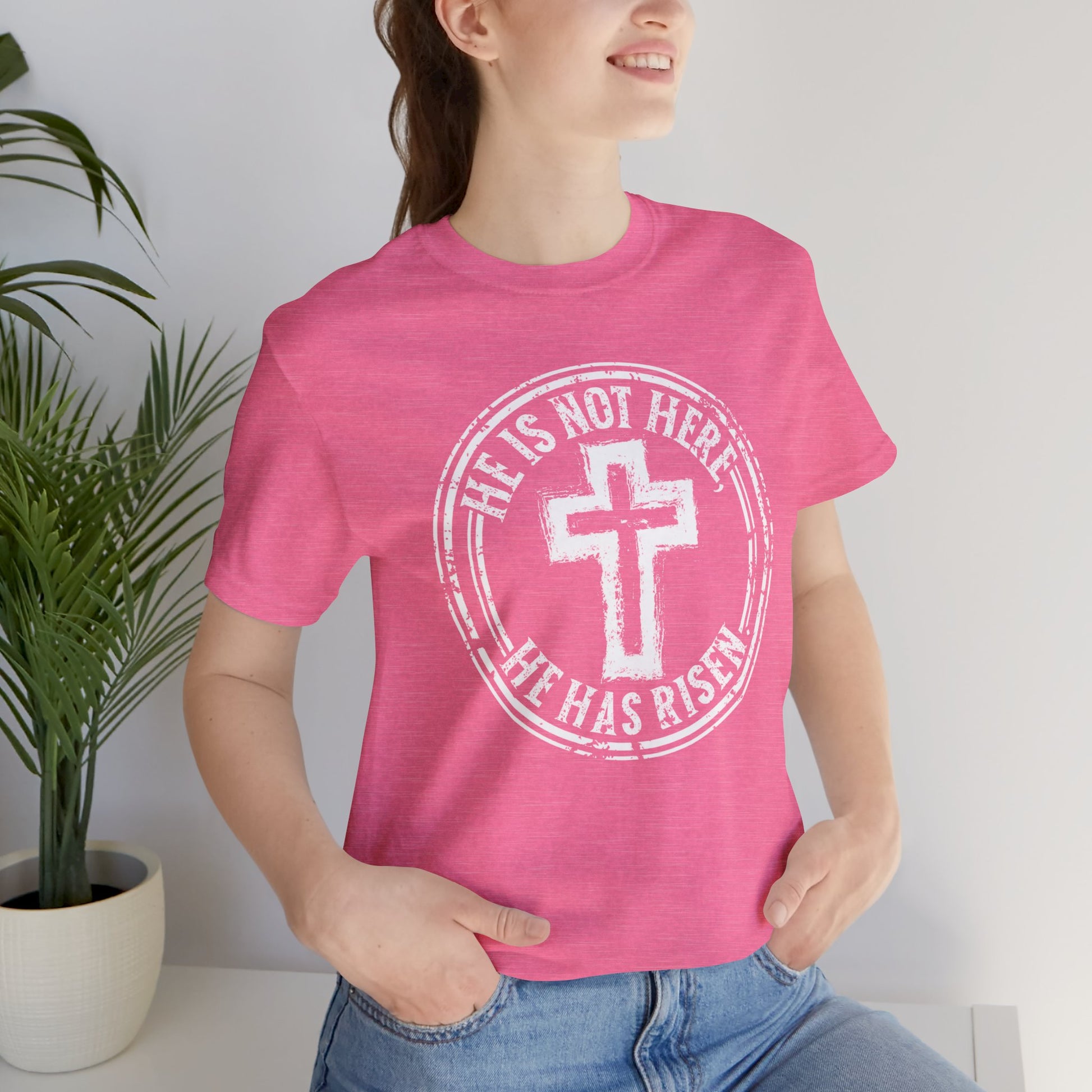 He is Not Here He Has Risen Faith Shirt