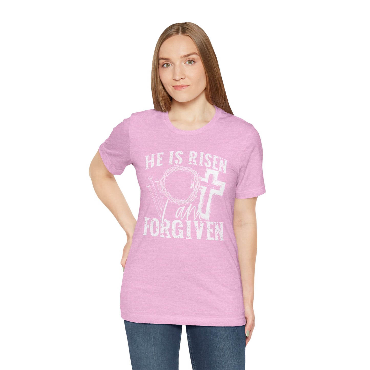 He Is Risen I Am Forgiven Faith Shirt