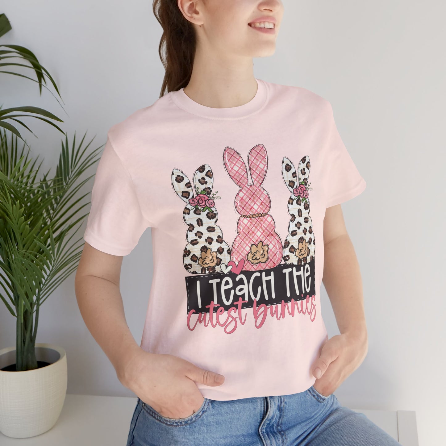 I Teach The Cutest Bunnies Easter Teacher Shirt