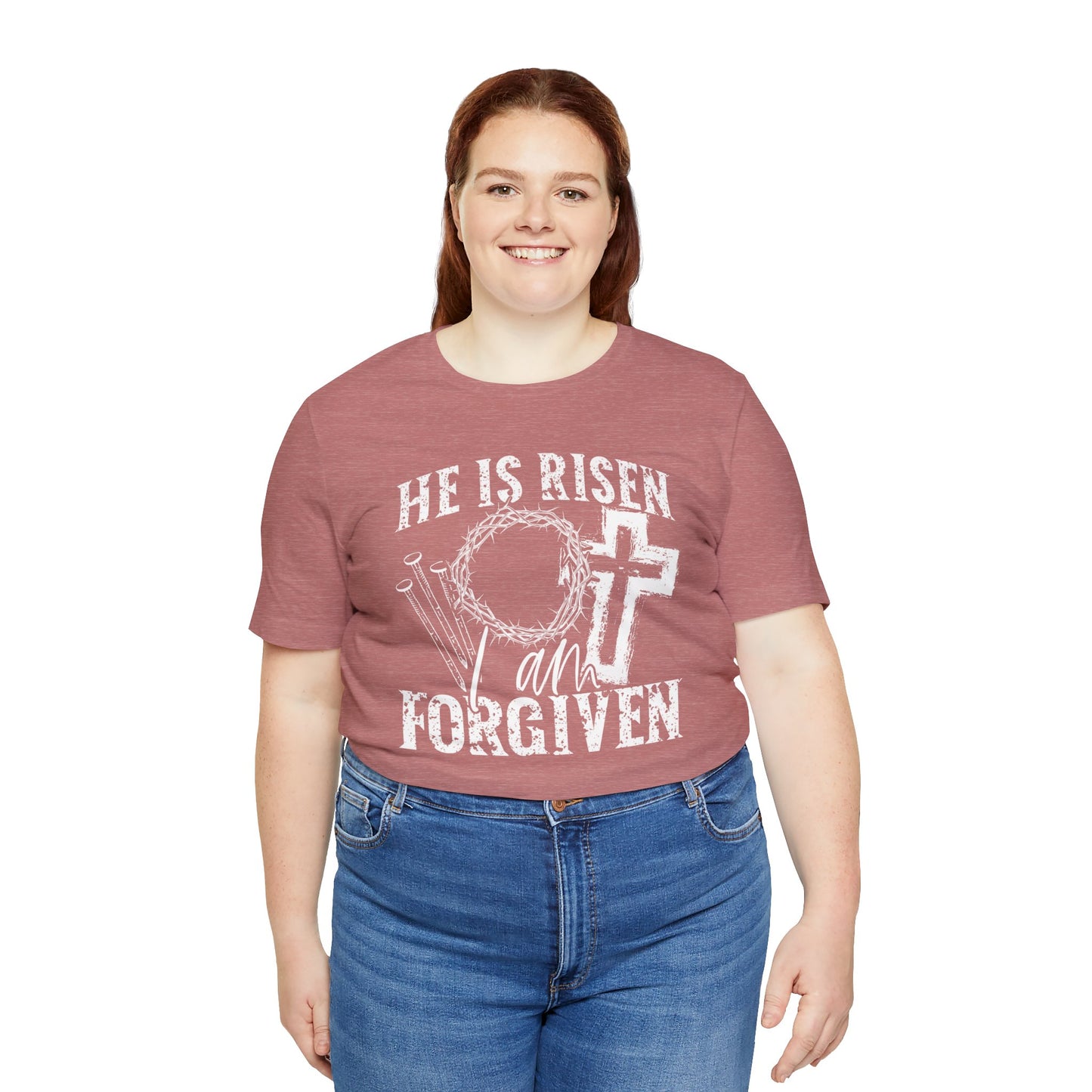 He Is Risen I Am Forgiven Faith Shirt