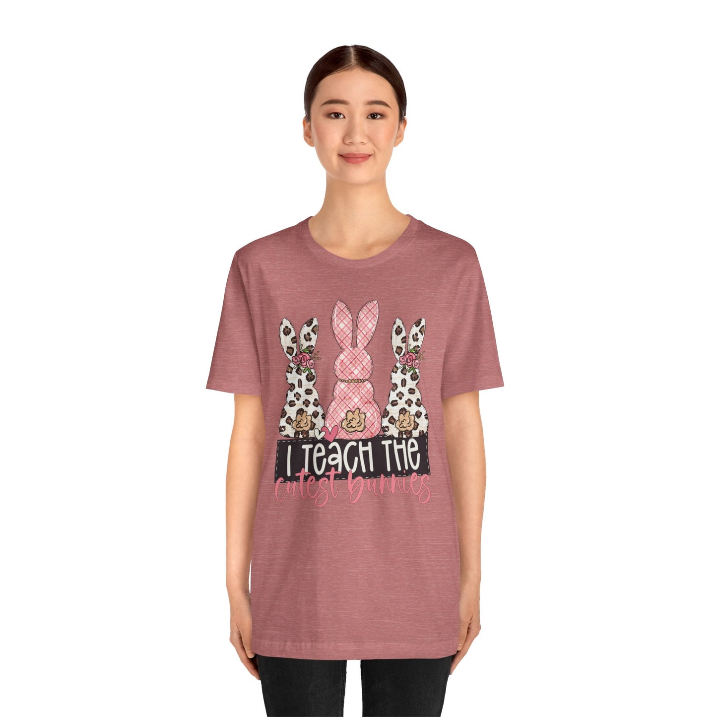 I Teach The Cutest Bunnies Easter Teacher Shirt