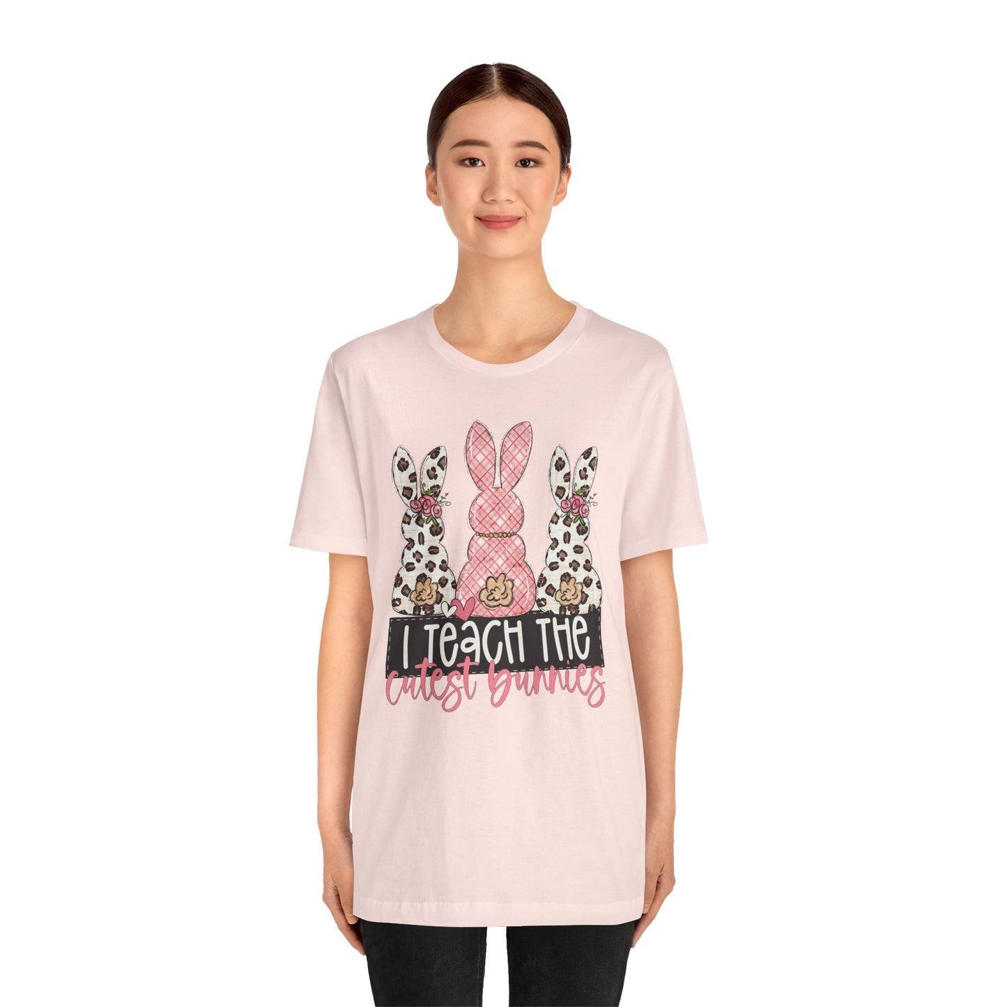 I Teach The Cutest Bunnies Easter Teacher Shirt