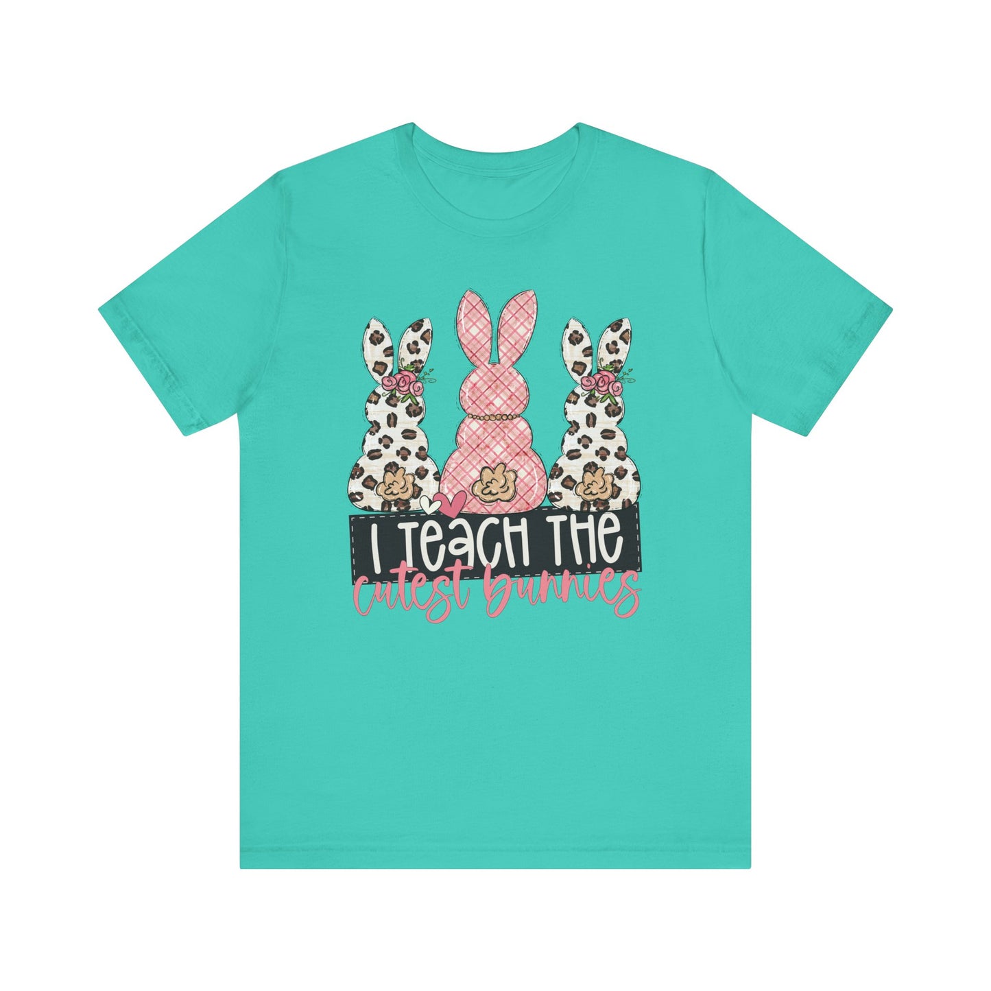 I Teach The Cutest Bunnies Easter Teacher Shirt