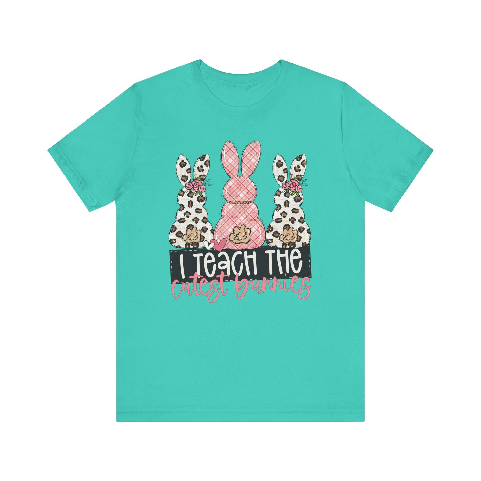 I Teach The Cutest Bunnies Easter Teacher Shirt