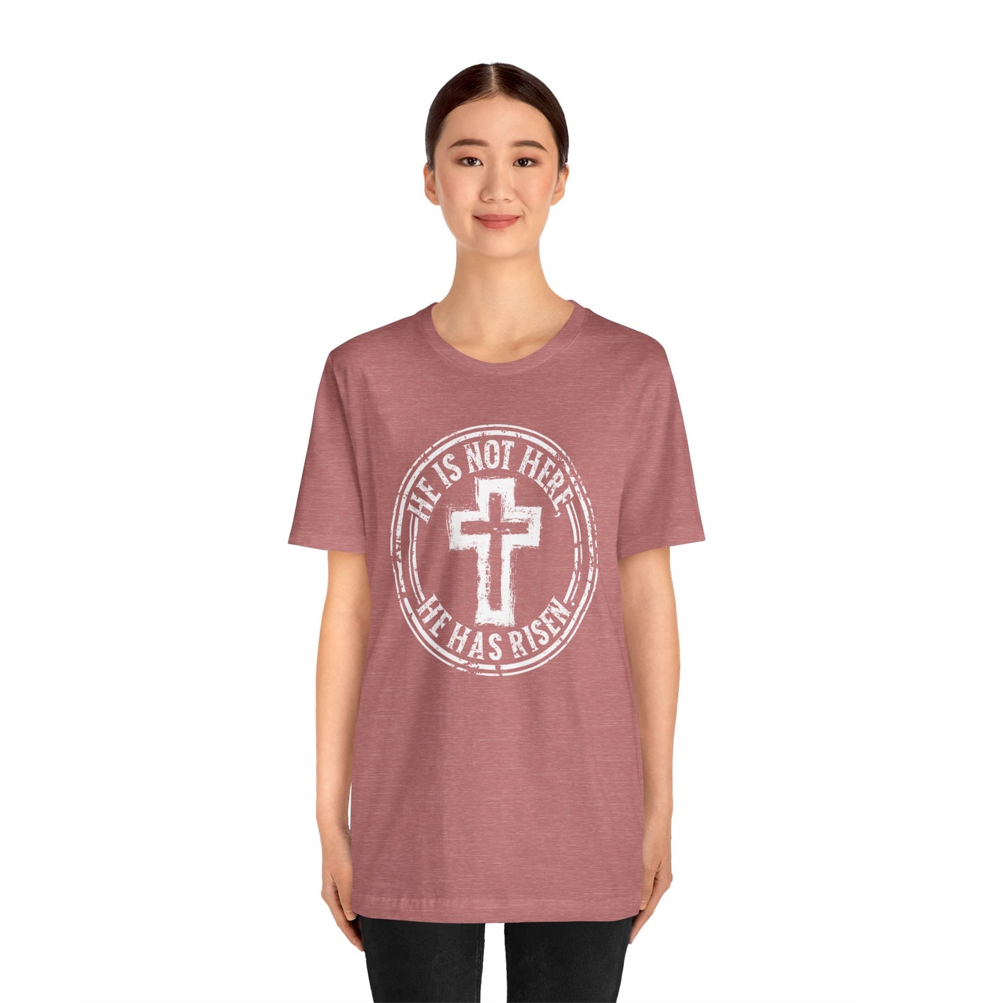 He is Not Here He Has Risen Faith Shirt