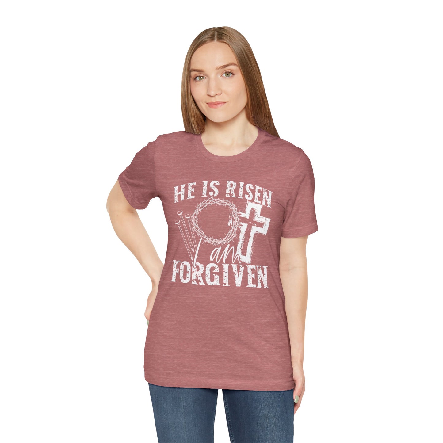 He Is Risen I Am Forgiven Faith Shirt