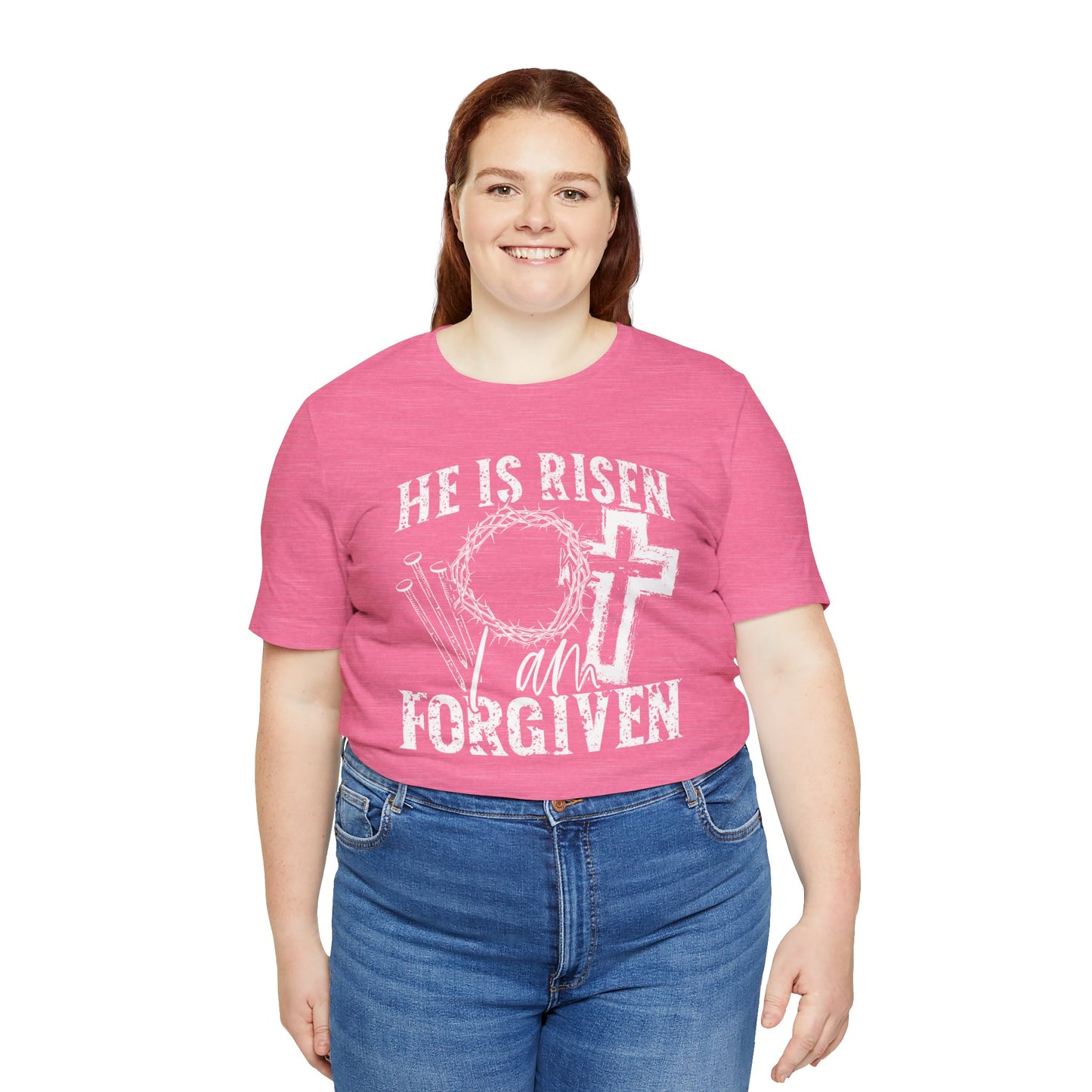 He Is Risen I Am Forgiven Faith Shirt