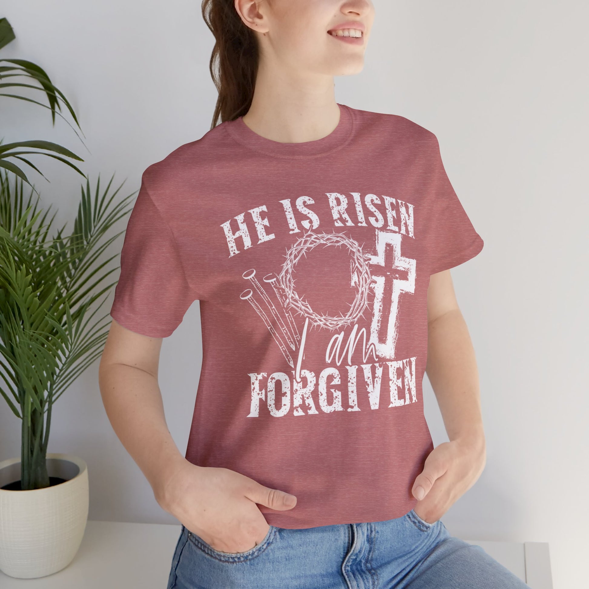 He Is Risen I Am Forgiven Faith Shirt