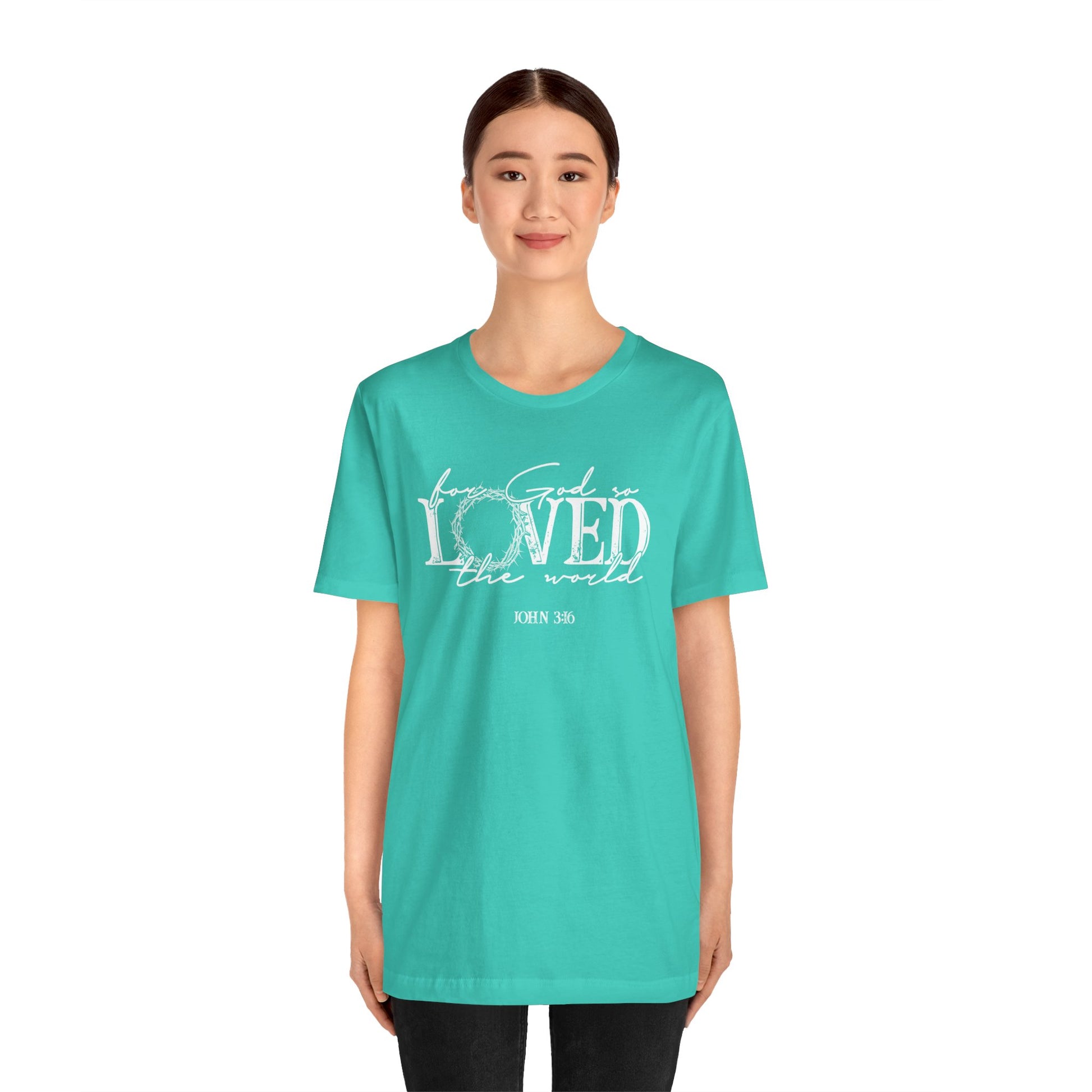 For God So Loved the World Faith Shirt