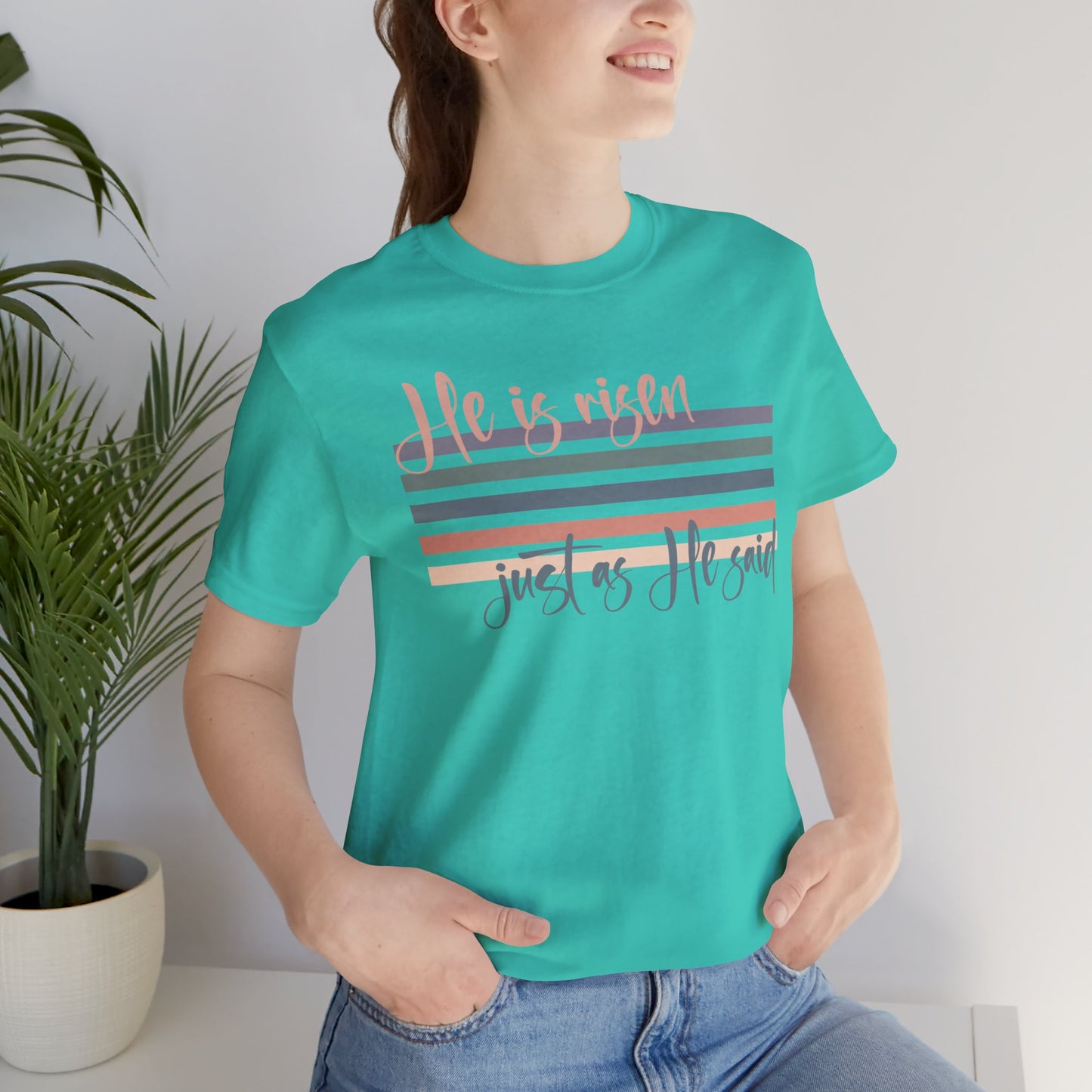 He is Risen Just as He Said Shirt