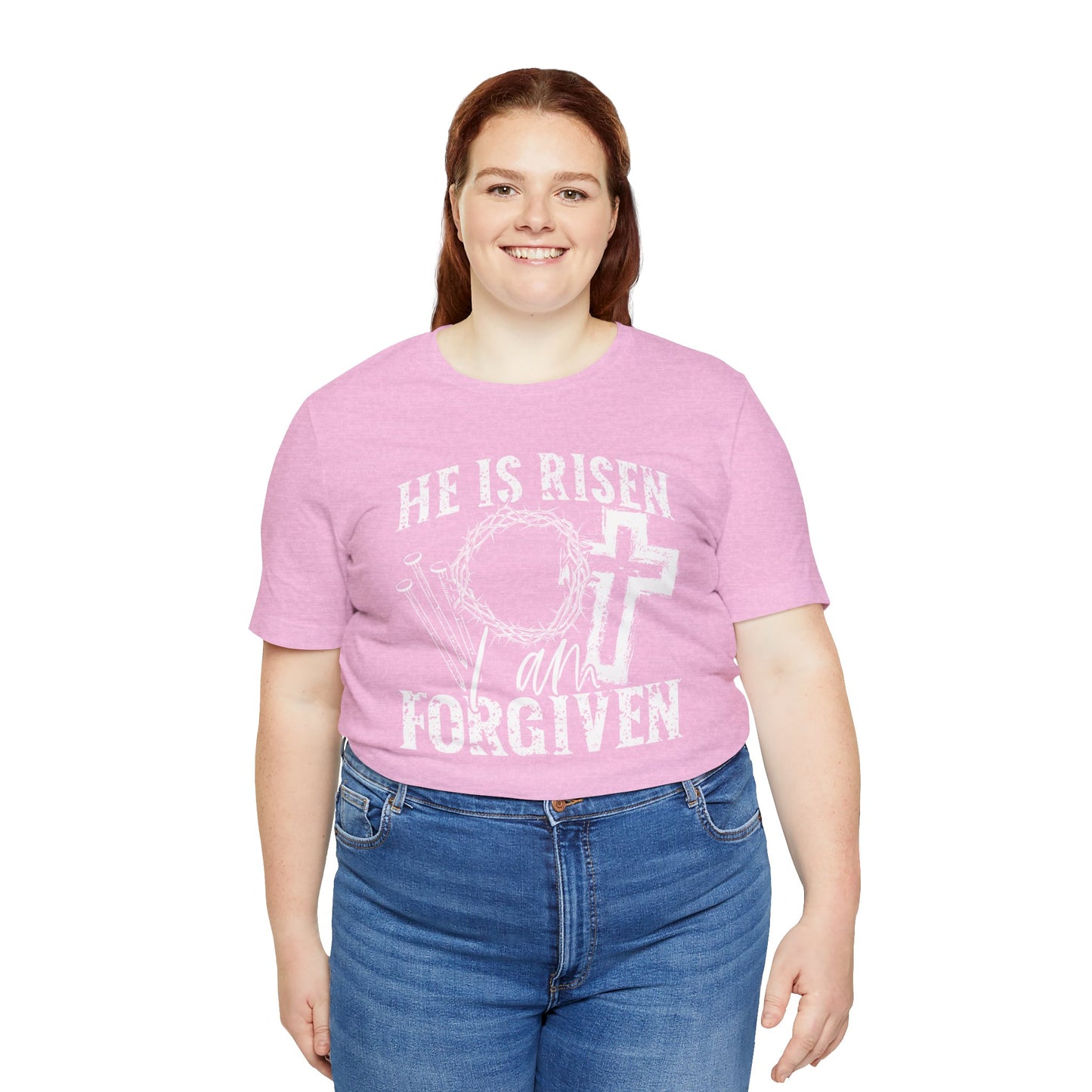 He Is Risen I Am Forgiven Faith Shirt