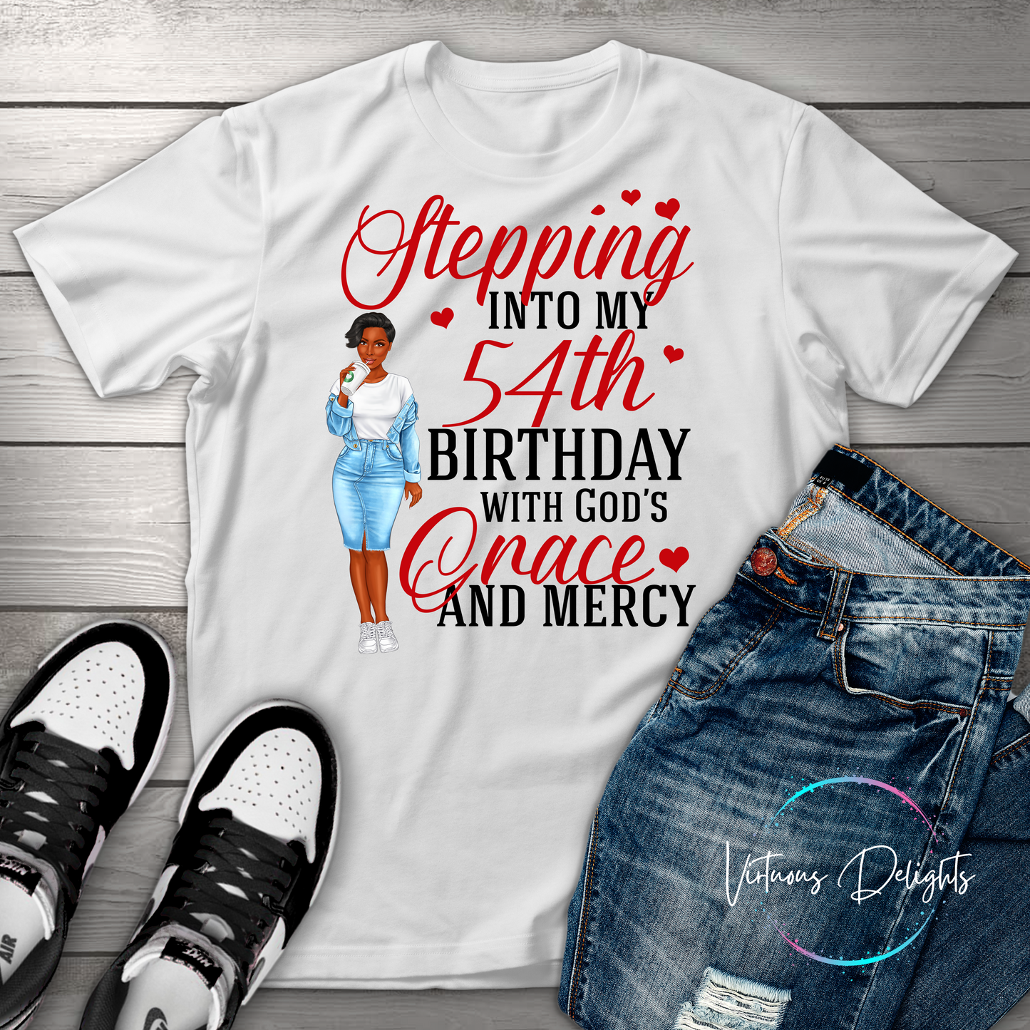 Stepping Into My Birthday With God's Grace & Mercy T-Shirt