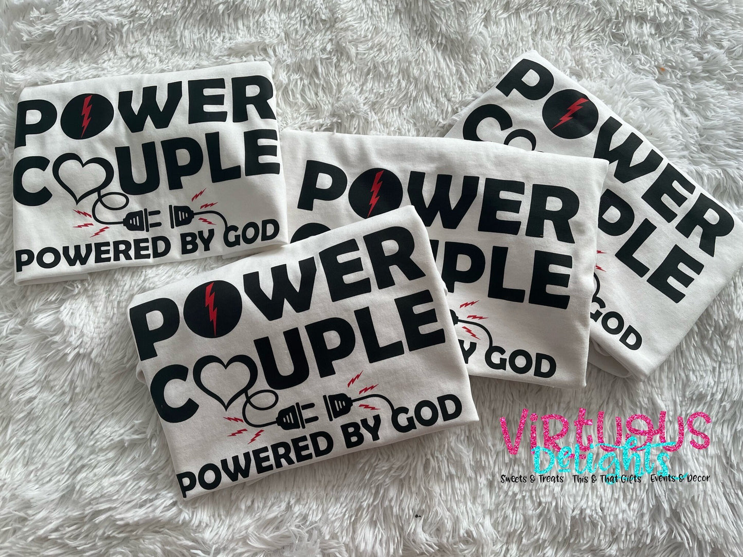 Power Couple powered by God for couples T-Shirt